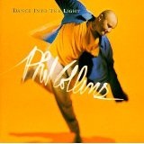 Dance Into The Light Lyrics Collins Phil