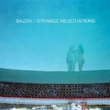 Strange Negotiations Lyrics David Bazan