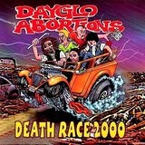 Death Race 2000 Lyrics Dayglo Abortions