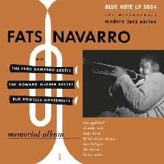 Fats Navarro Memorial Album Lyrics Fats Navarro