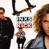 Kick Lyrics INXS