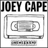 One Weekend Lyrics Joey Cape