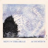 Acoustics (EP) Lyrics Minus the Bear