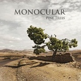 Pine Trees Lyrics Monocular