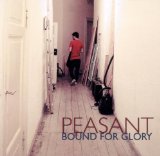 Bound For Glory Lyrics Peasant