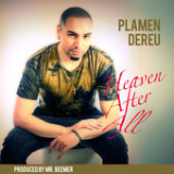 Heaven After All (Single) Lyrics Plamen Dereu