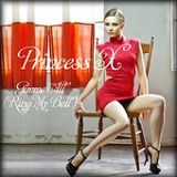 Gimme All (Ring My Bell) (Single) Lyrics Princess X