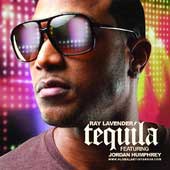 Tequila (Single) Lyrics Ray Lavender