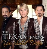 The Texas Tenors Lyrics The Texas Tenors