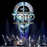 35th Anniversary Tour Live in Pola Lyrics Toto