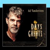 Days Of The Greats Lyrics Ad Vanderveen