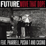 Move That Dope (Single) Lyrics Future