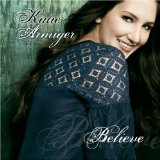 Believe Lyrics Katie Armiger