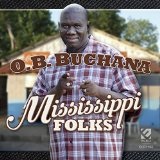 Mississippi Folks Lyrics O. B. Buchana