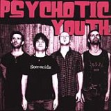 Stereoids Lyrics Psychotic Youth