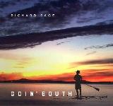 Goin’ South Lyrics Richard Page