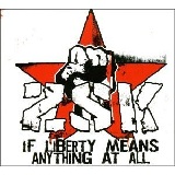 If Liberty Means Anything At All (EP) Lyrics ZSK