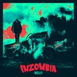 Inzombia (Mixtape) Lyrics Belly