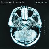 Dear Agony Lyrics Breaking Benjamin