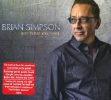 Just What You Need Lyrics Brian Simpson
