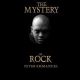 The Mystery of Rock Lyrics Peter Emmanuel
