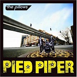 Pied Piper Lyrics The Pillows