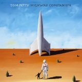 Highway Companion Lyrics Tom Petty