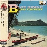 Blue Hawaii Lyrics Bing Crosby