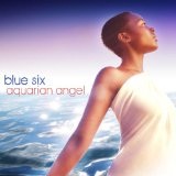 Aquarian Angel Lyrics Blue Six
