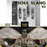 Soul Slang Volume 1 Lyrics Izz