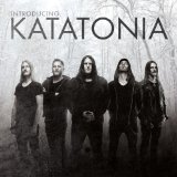 Introducing Katatonia Lyrics Katatonia