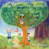 Kings & Queens of the Forest Lyrics Kira Willey