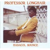Hadacol Bounce Lyrics Professor Longhair