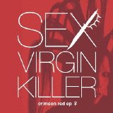 crimson red ep ♀ Lyrics Sex Virgin Killer