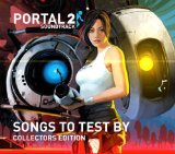Portal 2: Songs To Test By Lyrics Soundtrack
