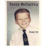 First CD Lyrics Terry McCarthy