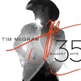35 BIGGEST HITS Lyrics Tim McGraw