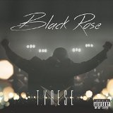 Black Rose Lyrics Tyrese