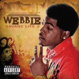 Savage Life 3 Lyrics Webbie