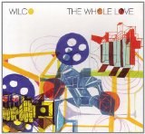 The Whole Love Lyrics Wilco