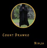 Ninja Lyrics Count Drawko