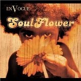 Soul Flower Lyrics En Vogue