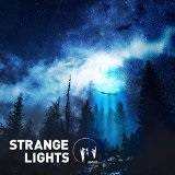 Strange Lights Lyrics Fanu