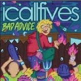 Bad Advice (EP) Lyrics I Call Fives