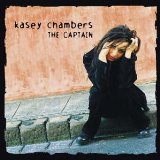 The Captain Lyrics Kasey Chambers
