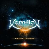 Twisted Storm Lyrics Kemilon