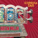 Kirtan Wallah Lyrics Krishna Das