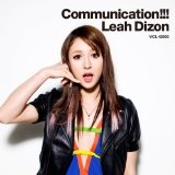 Communication!!! Lyrics Leah Dizon