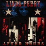 After Hours Lyrics Linda Perry
