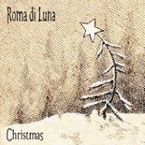 Christmas (EP) Lyrics Roma Di Luna